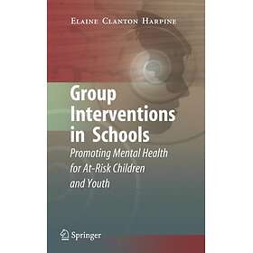 Group Interventions in Schools Hardcover