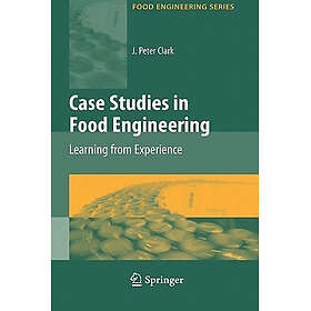 Case Studies in Food Engineering Hardcover