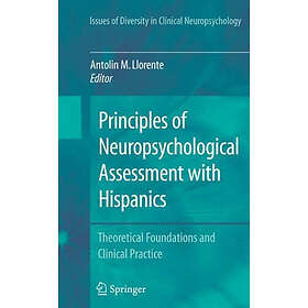 Principles of Neuropsychological Assessment with Hispanics Hardcover