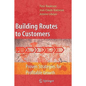 Building Routes to Customers Hardcover