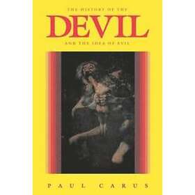 Find the best price on The History of the Devil and the Idea of Evil ...