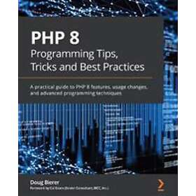 Find the best price on PHP 8 Programming Tips, Tricks And Best ...