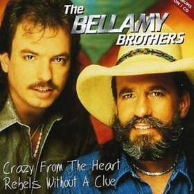The Bellamy Brothers Crazy From Heart CD