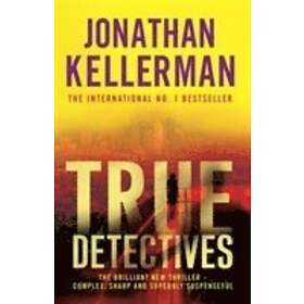 Find the best price on Jonathan Kellerman: True Detectives | Compare ...