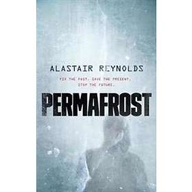 Alastair Reynolds: Permafrost - Objective Price Comparisons - PriceSpy