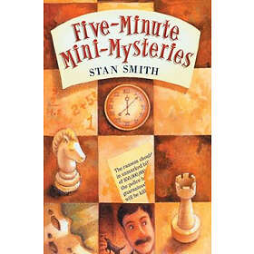 Stan Smith: Five-Minute Mini-Mysteries