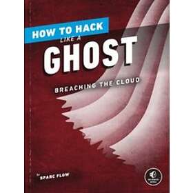 Sparc Flow: How To Hack Like A Ghost