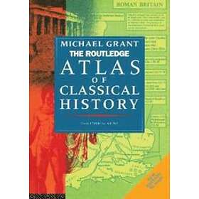 Find the best price on Michael Grant: The Routledge Atlas of Classical ...