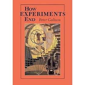 peter galison how experiments end