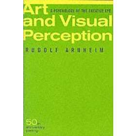 Find the best price on Rudolf Arnheim: Art and Visual Perception ...