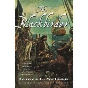 Find The Best Price On James L Nelson: The Blackbirder: Book Two Of The ...