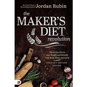 Find the best price on Jordan Rubin: Maker's Diet Revolution, The ...