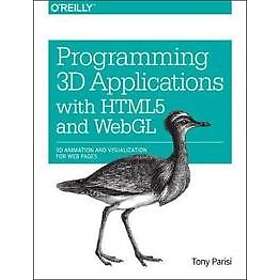 Find the best price on Programming 3D Applications with HTML5 and WebGL ...
