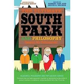 W Irwin: The Ultimate South Park and Philosophy