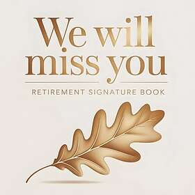 All My Retirement Shit, Retirement Guest Book: A Special Keepsake Gift For Guest
