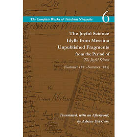 Find The Best Price On The Joyful Science / Idylls From Messina ...