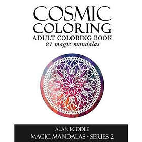 Cosmic CreateSpace Independent Publishing Platform Alan Kiddle Coloring: Adult C
