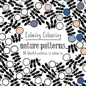 Nature Pavilion Books Graham Leslie McCallum Calming Colouring Patterns: 80 colo