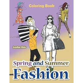 Jupiter Kids Spring and Summer Fashion Coloring Book