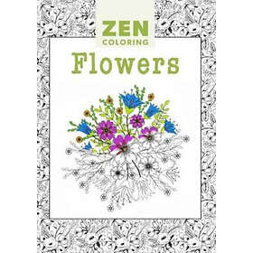 GMC Publications Zen Coloring: Flowers (Zen Coloring Book)
