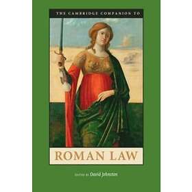The Cambridge Companion to Roman Law Engelska Hardback - PriceSpy