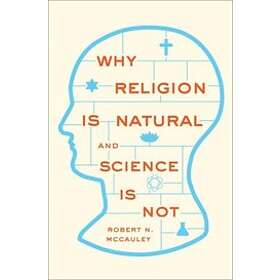 Why Religion is Natural and Science Not Engelska Hardback - PriceSpy