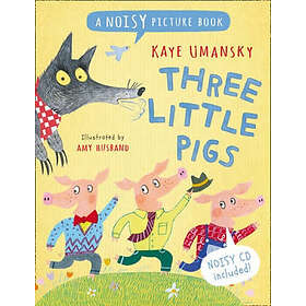 Music Collins Kaye Umansky: Three Little Pigs: A Noisy Picture Book: Instrumenta