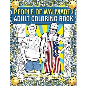 Dignity People of Walmart Adult Coloring Book: Rolling Back