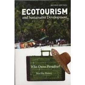 Find the best price on Ecotourism and Sustainable Development, Second ...